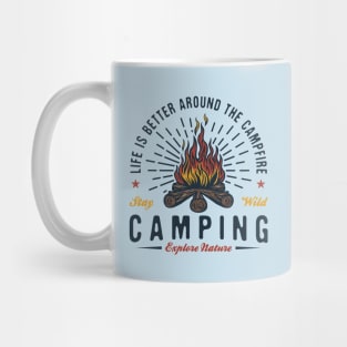 Life Is Better Around The Campfire Mug